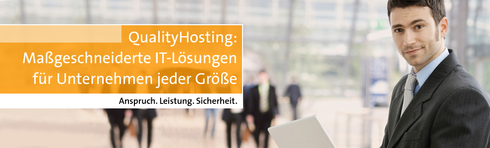QualityHosting - Für gehobene Anforderungen